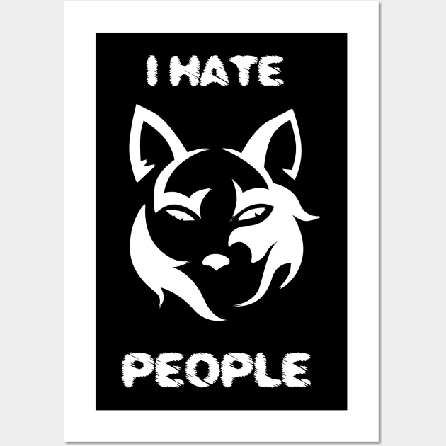 I Hate People Wolf Wall Art by Imutobi